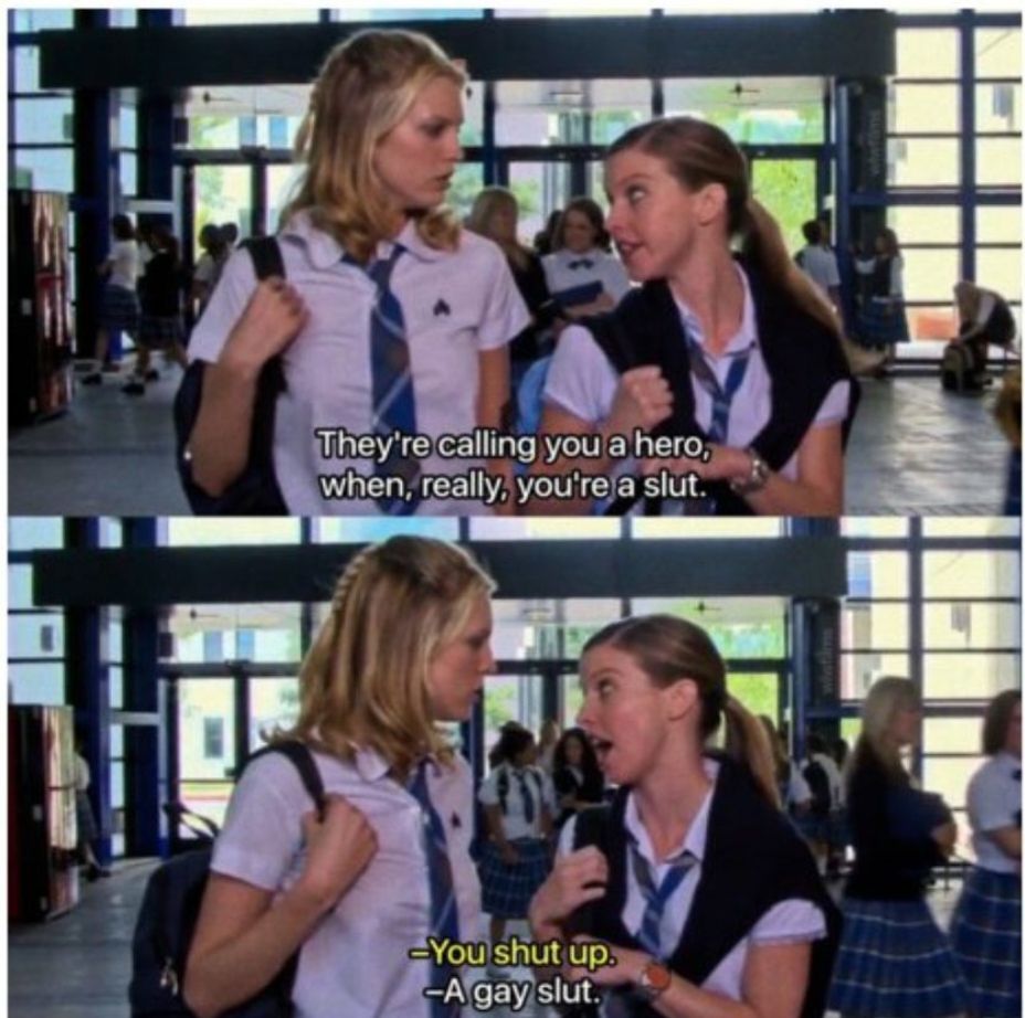 Screenshots from the movie DEBS. Conversation between two teen girls in school uniforms. One is saying: "They're calling you a hero when, really, you're a slut. A gay slut."