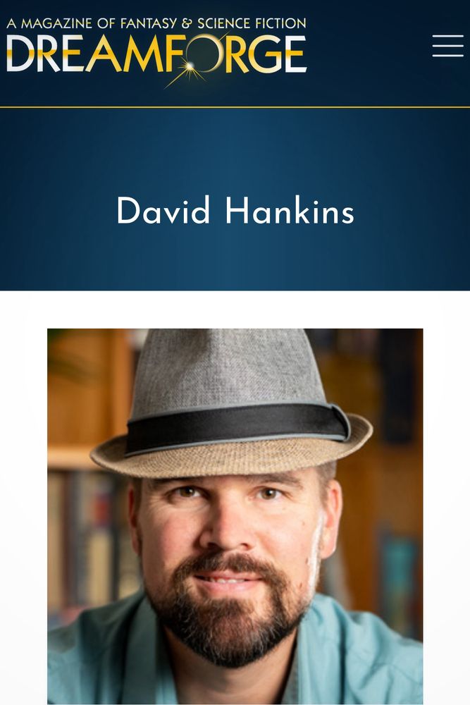 Award winning author David Hankins in DreamForge Magazine. 