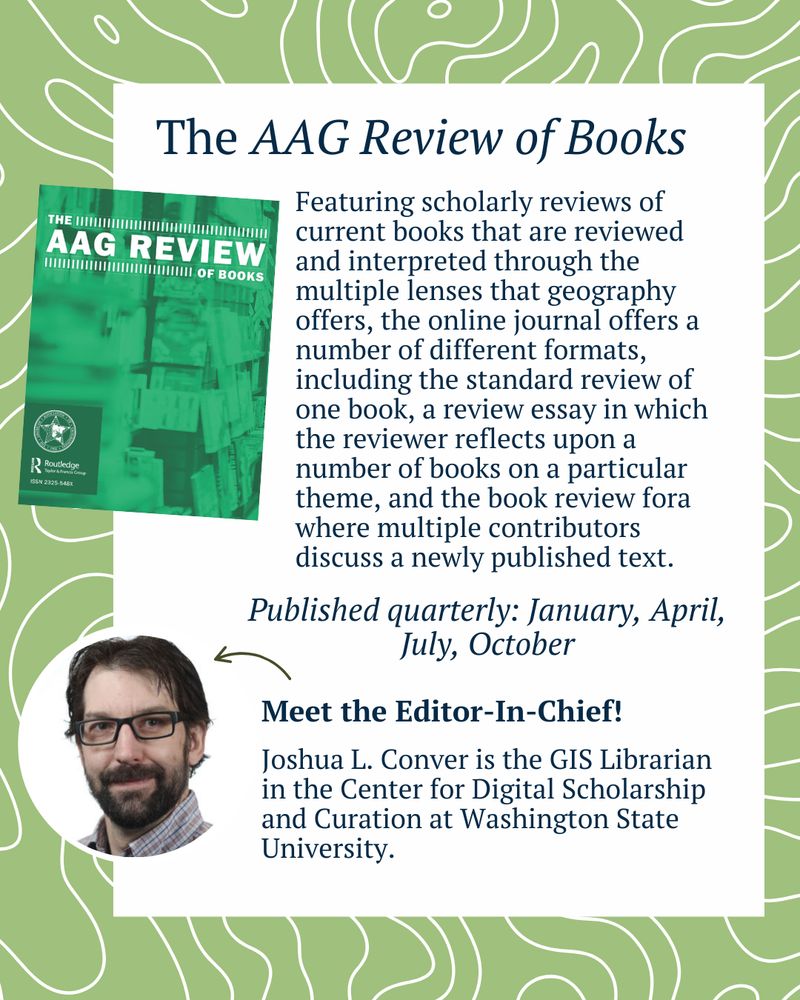 Cover of the "AAG Review of Books" and description of the journal in front of a green background with white topolines. 