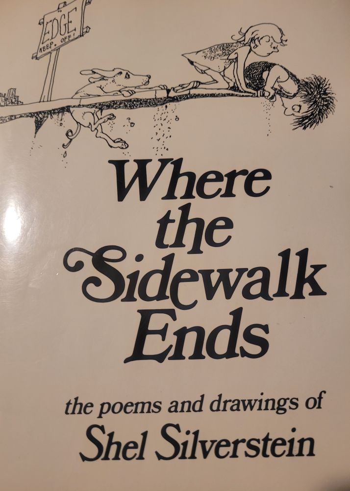 A sign reads "EDGE keep, off!" at the end of a sidewalk. two kids look over the edge while a dog is falling off behind them - cover for "Where the Sidewalk Ends" by Shel Silverstein     

 (the sexiest baldest man on the planet next to northernlion and he's not number two)
