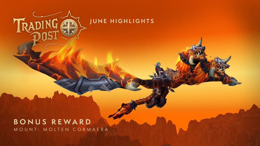 An image of the labeled Bonus Reward Mount: Molten Cormaera flying across a blazing orange sky. The giant molten two-headed creature has a body made of orange and black lava, with burning wings and corehound heads. A night elf player character rides on its jagged back with orange skies and mountains below. The Trading Post logo appears above with text that reads “June Highlights”. 