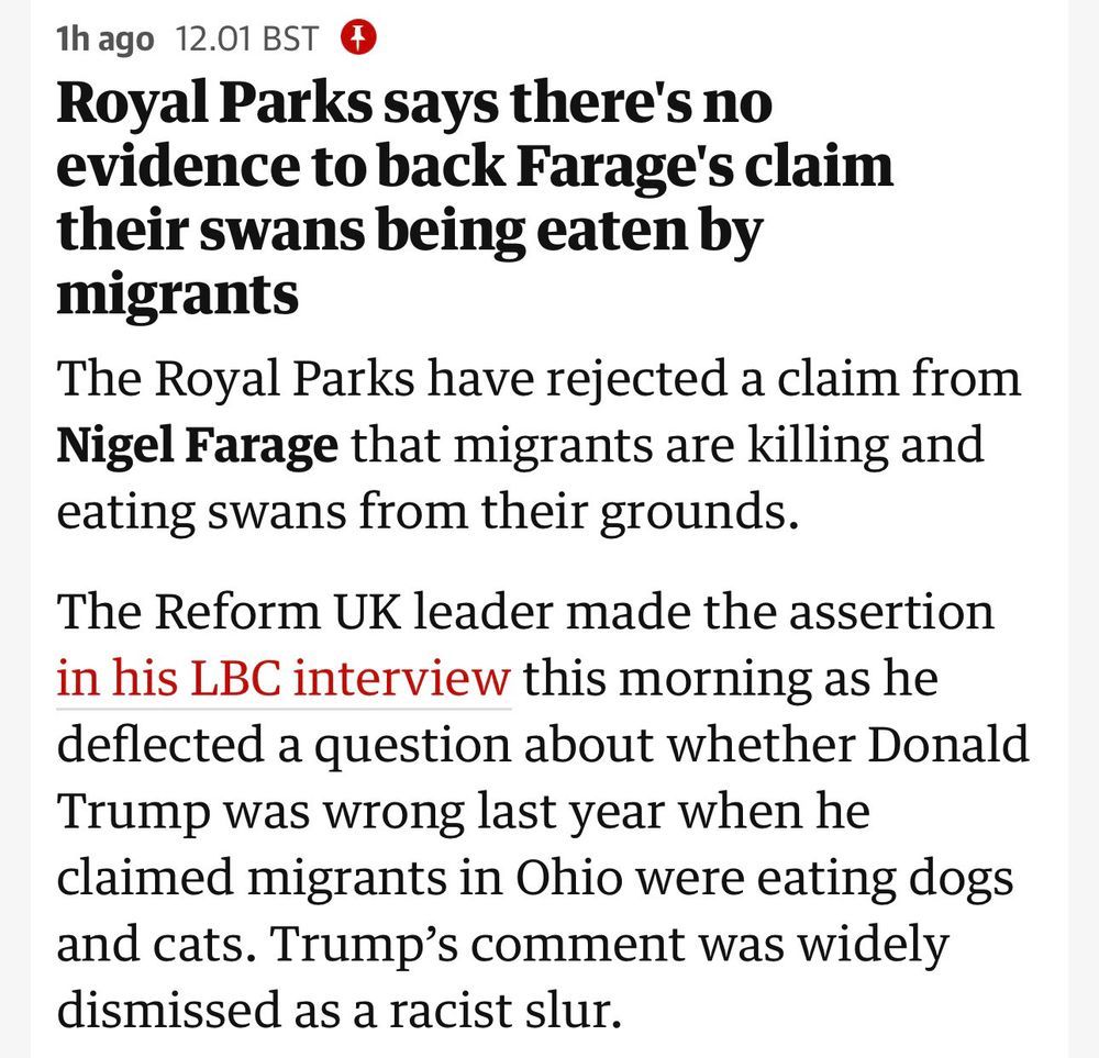 Headline: 
"Royal Parks says there's no evidence to back Farage's claim their swans being eaten by migrants"