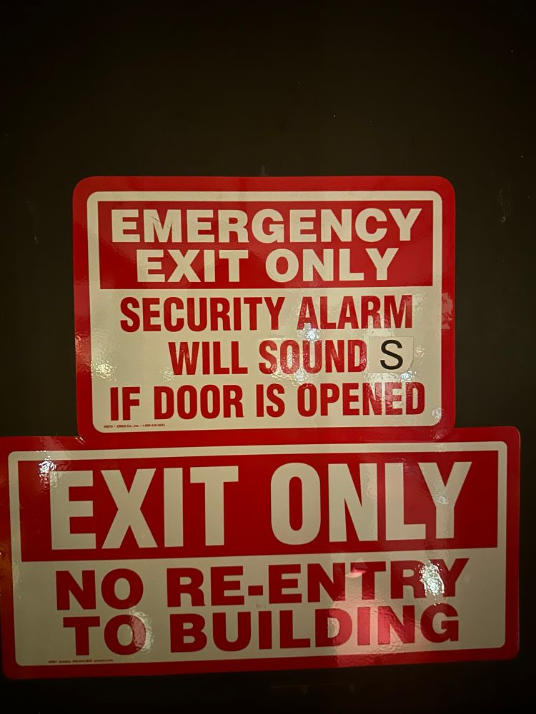 A sign that originally read 

EMERGENCY EXIT ONLY SECURITY ALARM
WILL SOUND 
IF DOOR IS OPENED
EXIT ONLY
NO RE-ENTRY TO BUILDING

That someone modified to read

EMERGENCY EXIT ONLY SECURITY ALARM
WILL SOUND S
IF DOOR IS OPENED
EXIT ONLY
NO RE-ENTRY TO BUILDING

Buying and affixing that extra S. 