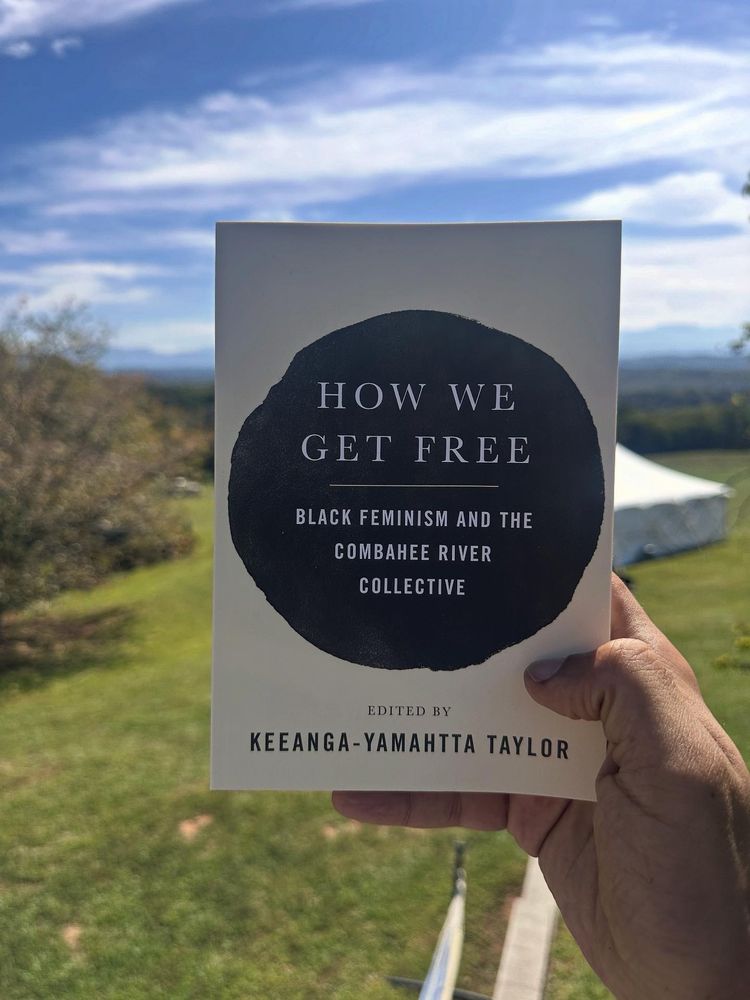 A picture of “How We Get Free: Black Feminism and the Combahee River Collective” edited by Keeanga-Yamahtta Taylor 
