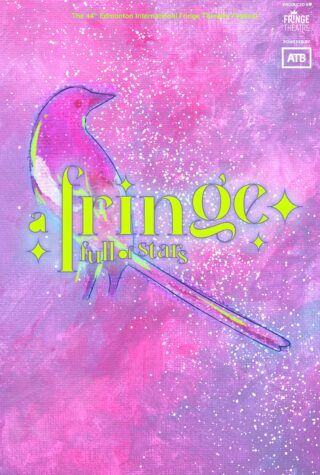 image of Edmondonton Fringe Festival Guide with words 'A fringe full of stars' and a picture of a bird against a pink background mottled with white.