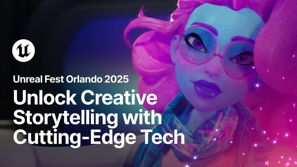 Unlocking Creative Storytelling Through Cutting-Edge Technology | Unreal Fest Orlando 2025
