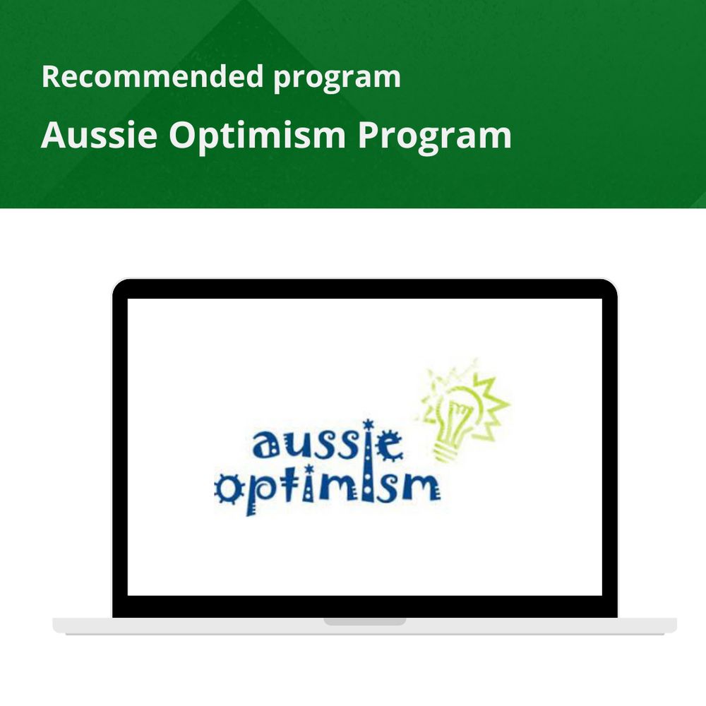 Image with the text "Recommended program: Aussie Optimism Program" and a graphic of a laptop computer screen displaying the Aussie Optimism Program logo