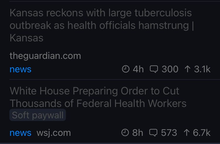 There are two posts about news back to back that are ominously related: First is “Kansas reckons with large tuberculosis outbreak as health official hamstrung”, the second is “White House preparing order to cut thousands of federal health workers”