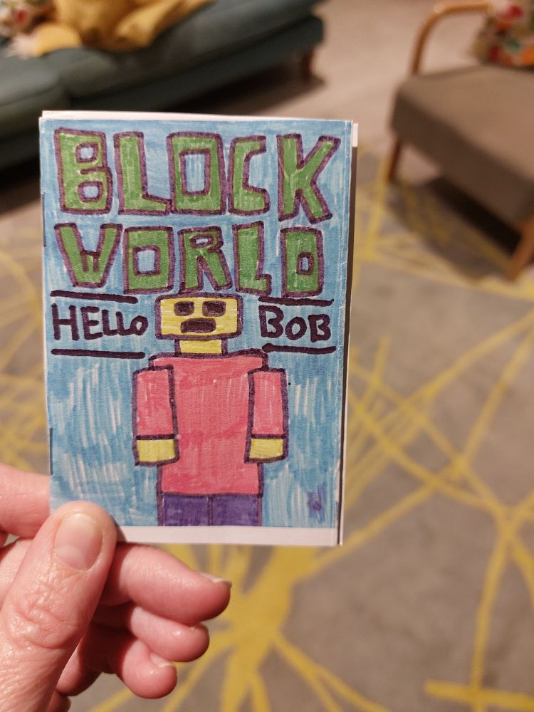 Picture of homemade zine called Block World Hello Bob