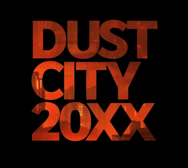 Logo created for the 2022 art installation, Dust City 20XX.