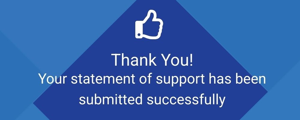 White text on a blue background. At the top is a stylised thumbs up. The text reads "Thank you! Your statement of support has been submitted successfully."