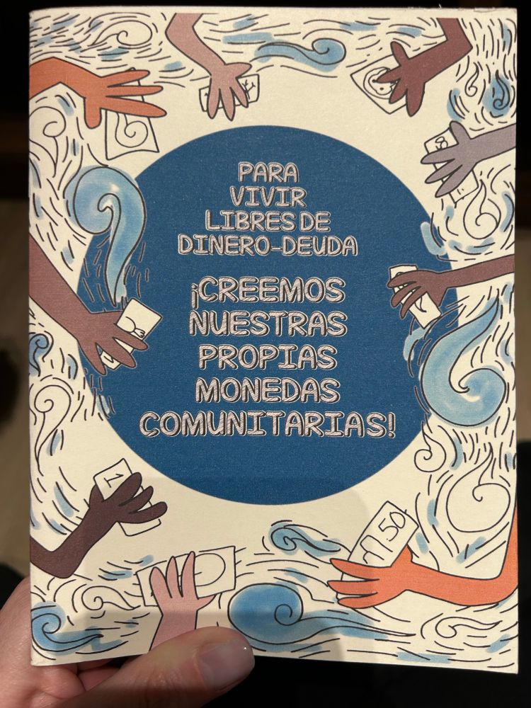 PARA VIVIR LIBRES DE DINERO-DEUDA
¡CREEMOS NUESTRAS PROPIAS MONEDAS COMUNITARIAS!