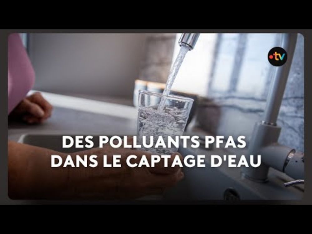 Des polluants PFAS dans le captage d'eau, ces habitants ne peuvent plus consommer l'eau du robinet