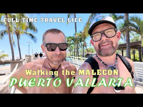 Puerto Vallarta: a REAL Mexico Neighborhood + Vibrant MALECÓN + Los Muertos Beach & Pier!