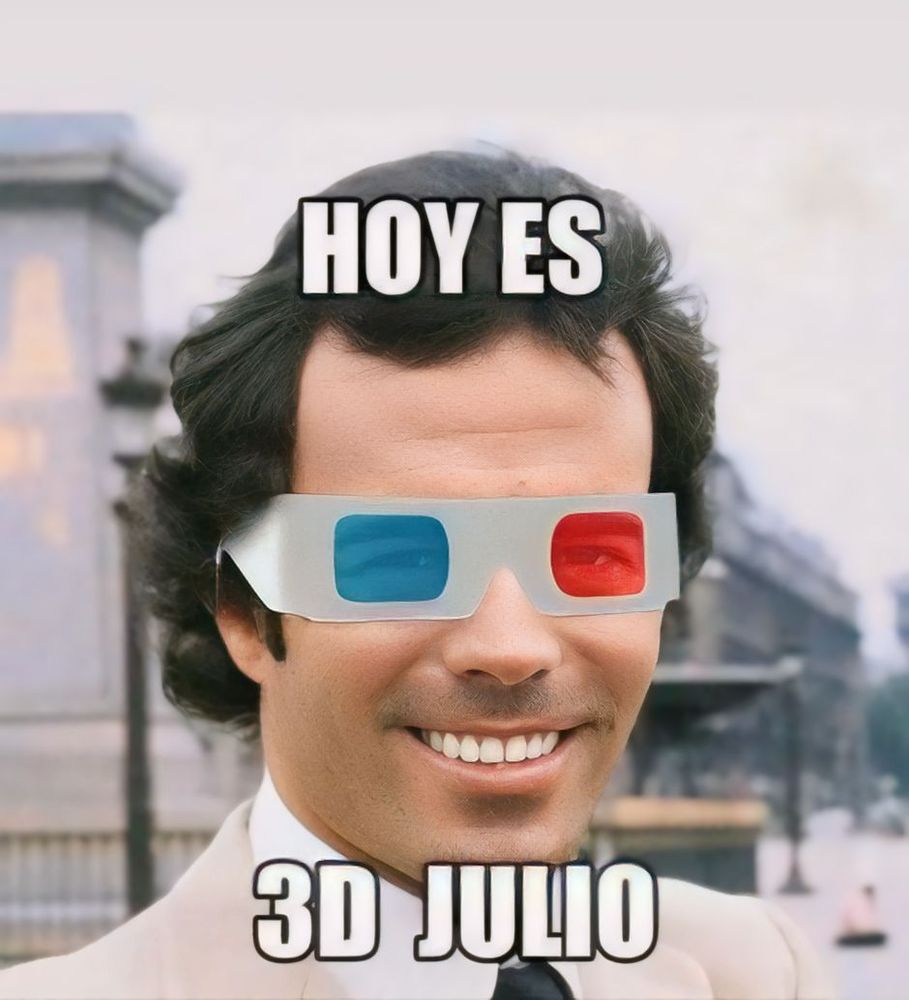 Uma montagem do cantor Júlio Iglesias usando um óculos 3D. O texto na imagem diz "hoy es 3d Julio" 