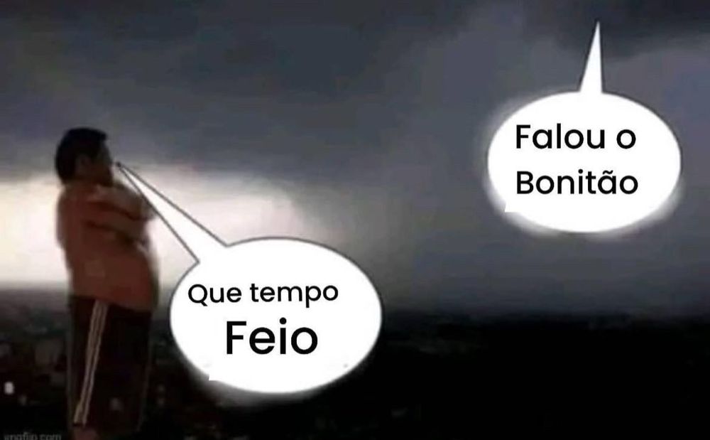 Um homem comenta "que tempo feio" e o céu responde "falou o bonitão".