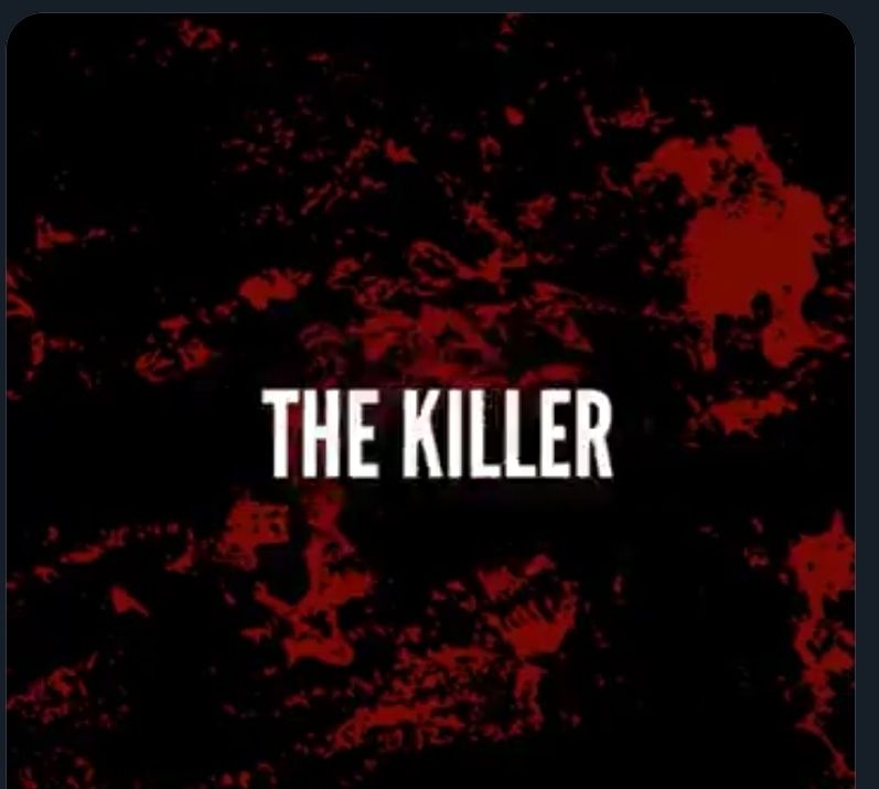White text on a scary red-and-black background.

Text: The Killer