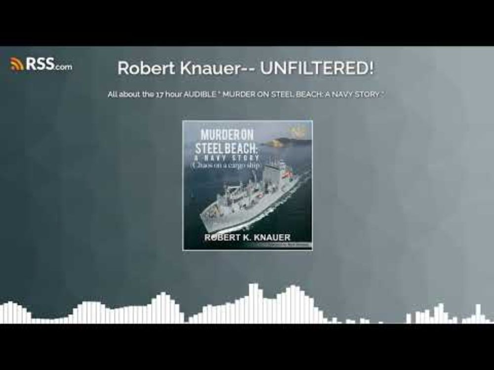All about the 17 hour AUDIBLE " MURDER ON STEEL BEACH: A NAVY STORY "