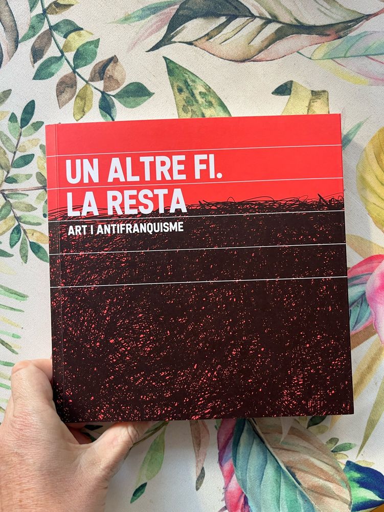 portada y fotos del text Autoretrat a esquinçalls, al llibre col•lectiu: Un altre fi. La resta. Art i antifranquisme