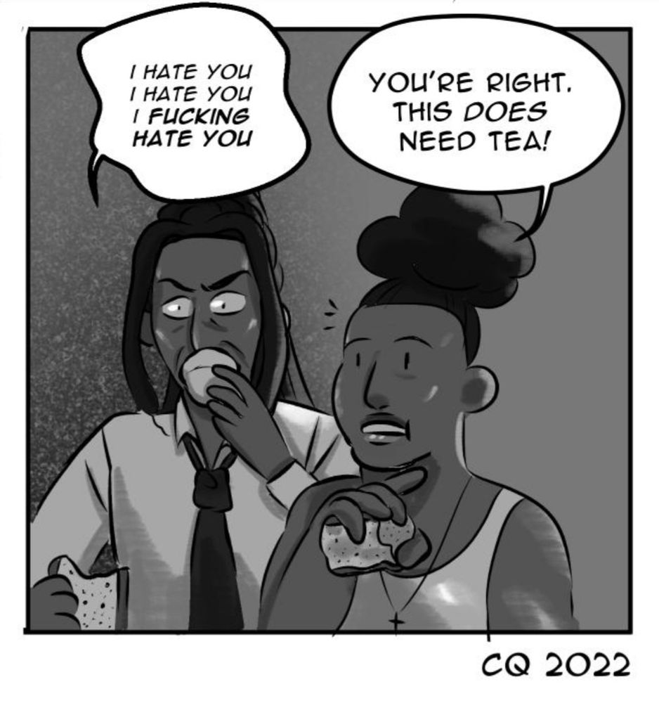 Panel from the webcomic Aster and the Fire. Jember (left) is furiously staring directly at the reader (supposed to be staring at Aster) while he sips tea, saying “I HATE YOU I HATE YOU I FUCKING HATE YOU”. Aster (right) is eating bread while calmly thinking aloud “You’re right, this does need tea!”