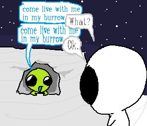 week and flug outside on the surface of the moon, flug asks week "come live with me in my burrow", week responds "what?" not hearing flug, Flug repeats "Come live with me in my burrow" the text being slightly stretched out to indicate them being louder. Week, now understanding what flug said says "Ok."