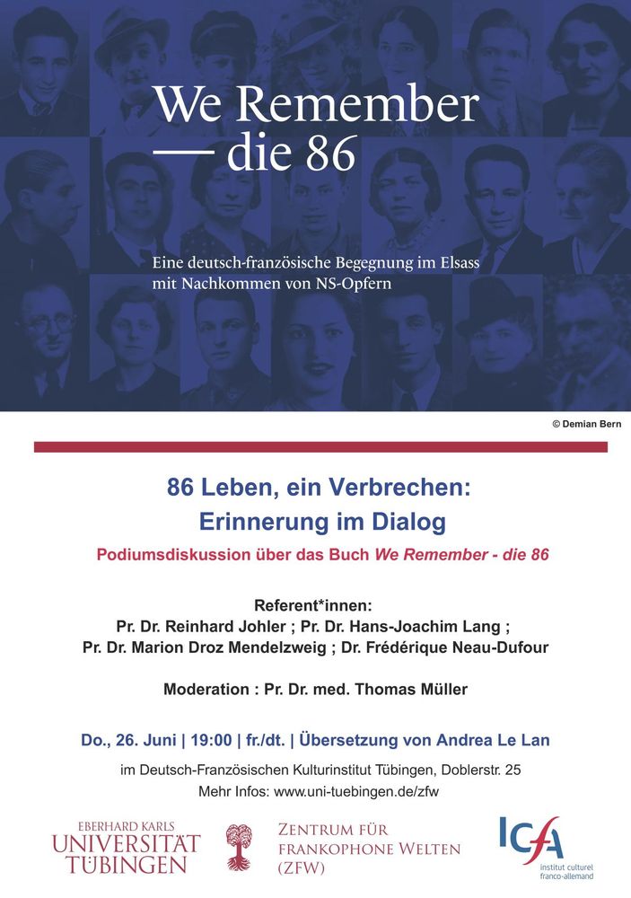 Bild vom Cover des Buches mit Porträtfotos der Opfer. Darunter im Text werden die Diskussionsteilnehmer/innen genannt: Prof. Dr. Reinhard Johler – Universität Tübingen, Prof. Dr. Hans-Joachim Lang – Universität Tübingen, Prof. Dr. Marion Droz Mendelzweig - Hochschule für Gesundheit La Source, Lausanne, Dr. Frédérique Neau-Dufour - Région Grand Est, Moderator: Prof. Dr. med. Thomas Müller - Universitätsklinikum Ulm, Übersetzerin: Andrea Le Lan