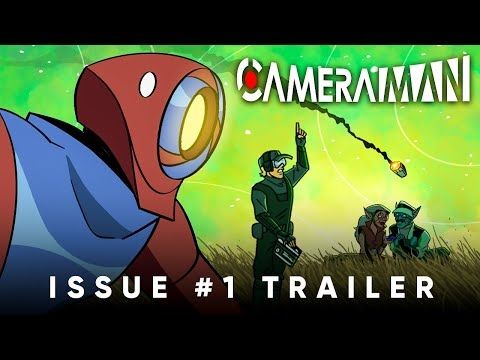 CAMERA MAN #1 - Official Comic Trailer