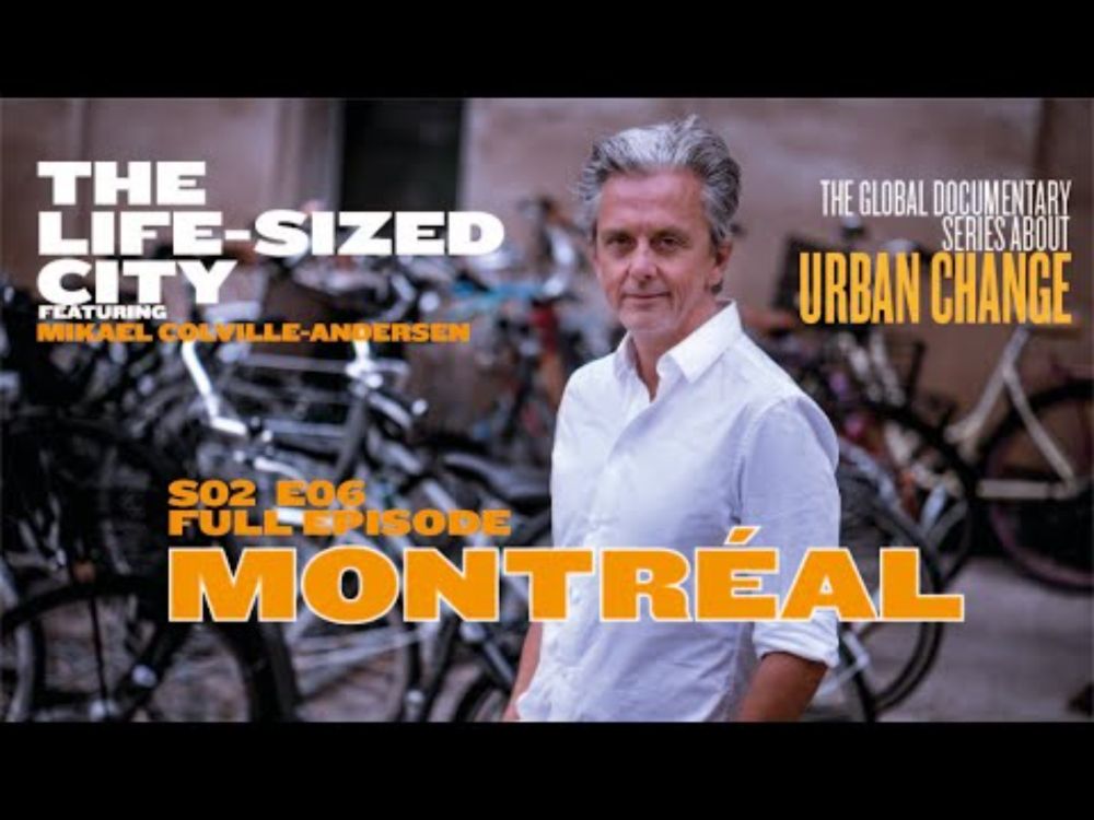 The Life-Sized City - Montreal - S02 E06 - Full Episode