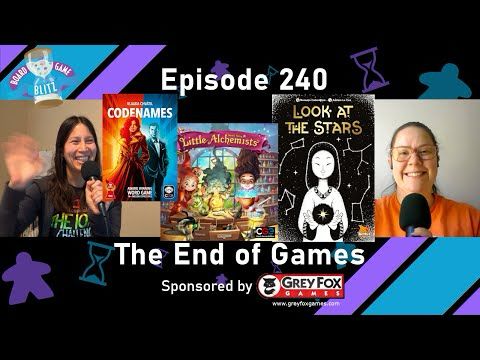 Episode 240 - The End of Games