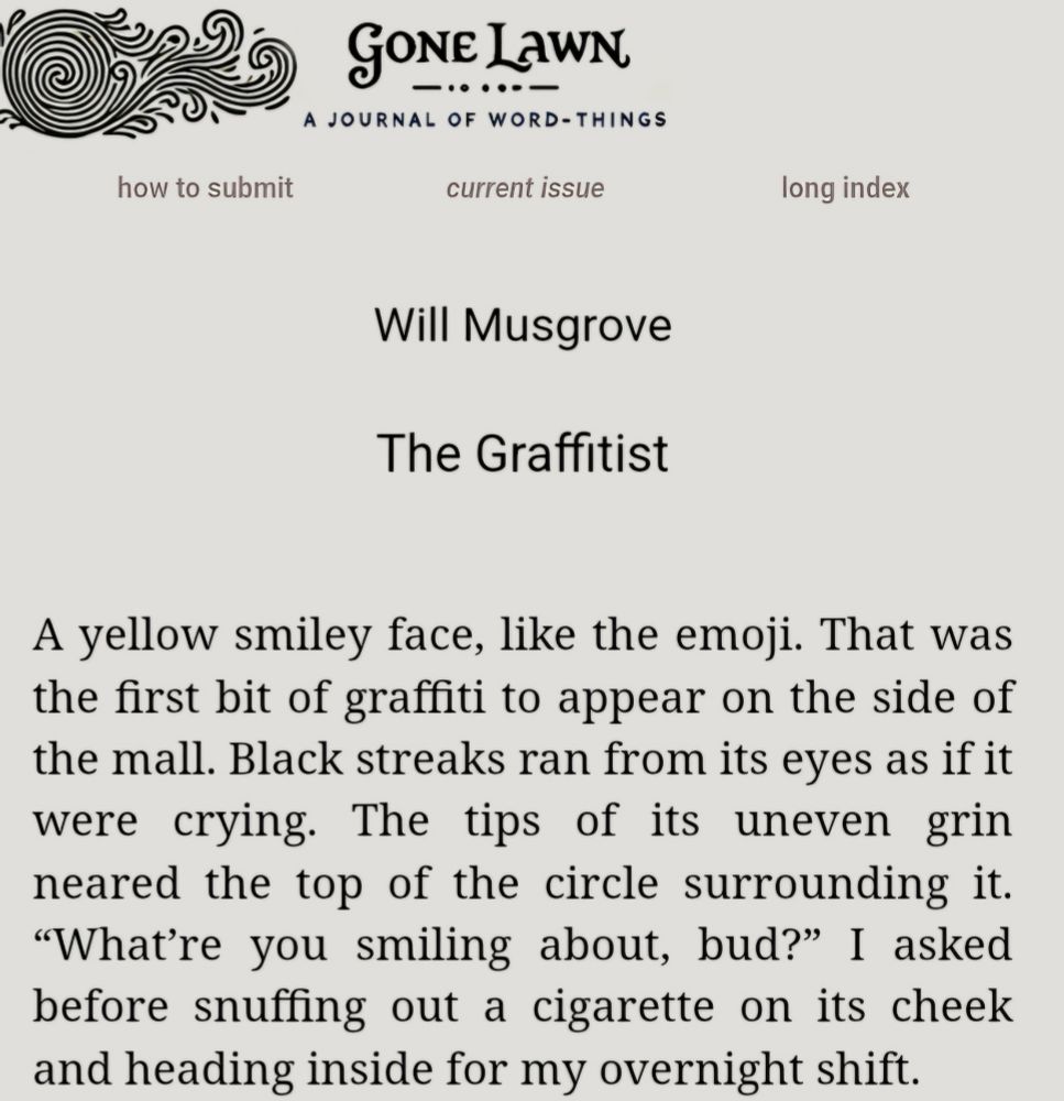 The first paragraph to my latest issue of Gown Lawn.