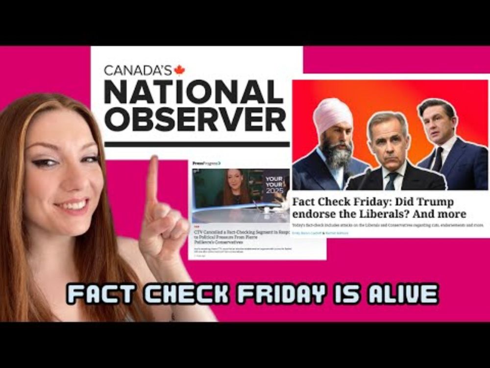 Fact Check Friday is REVIVED after CTV cancelled on me! (Thanks to Canada's National Observer)