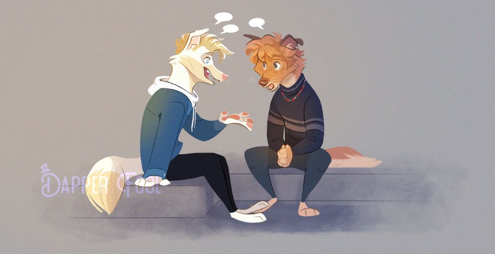 Art; two furry canine oc's seen to be sitting down and talking to each other, the one on the right seeming surprised. On the left, is a white-cream fox-mutt oc wearing a denim jacket over their white hooded sweater, and dark trousers. On the right, is a brown mutt oc wearing a dark jumper, necklace, and jeans.