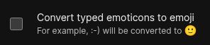 An option in a settings menu for enabling emoticons to be converted to emoji
