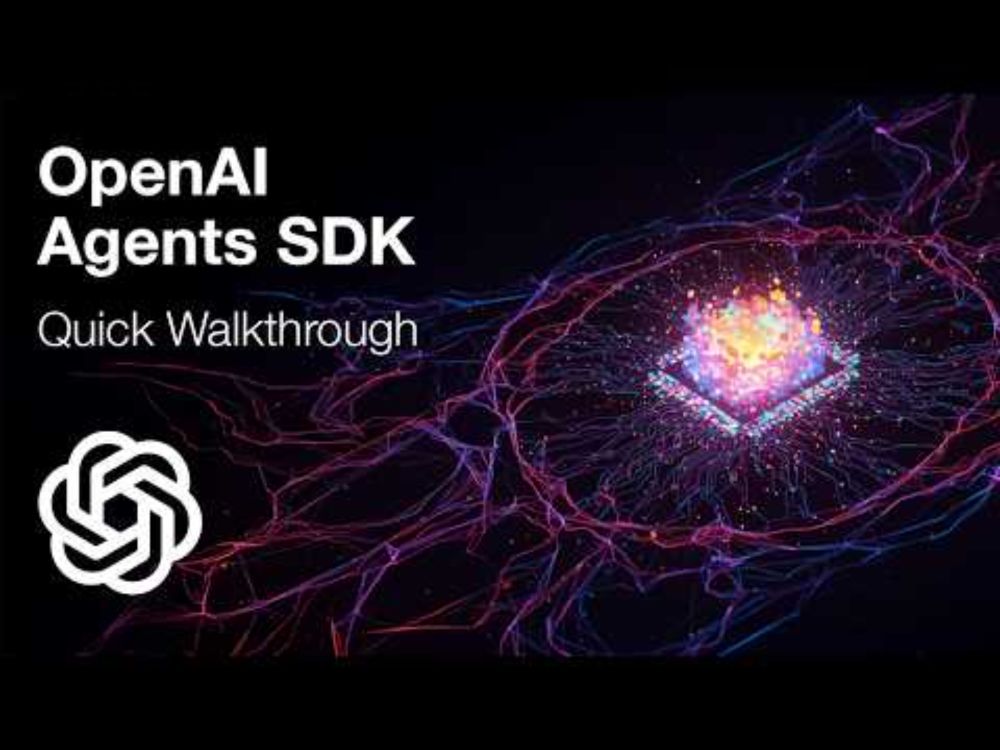 OpenAI Agents SDK - Walkthrough