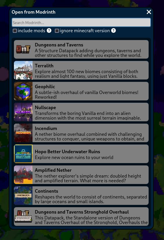 A modal menu titled "Open from Modrinth". A x button is on the top right. Below the title is a search bar and 2 settings "include mods" and "ignore minecraft version". Below that is a list of datapacks with an image, title, description.