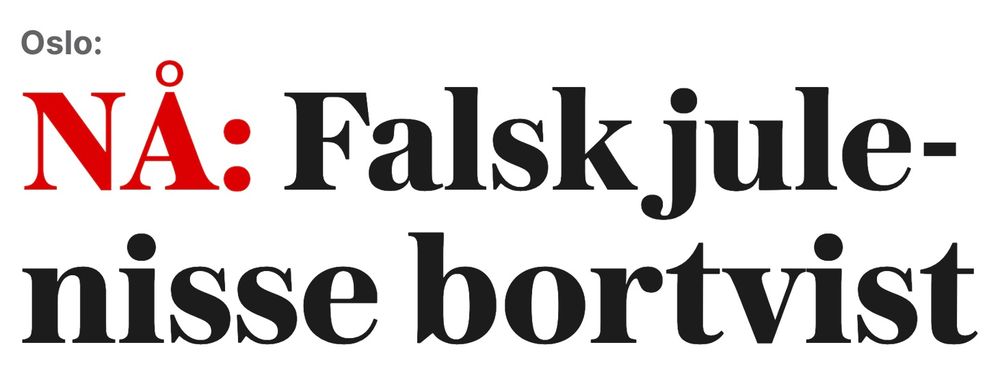 Oslo: NÅ! Falsk jule-nisse bortvist

(Skjermdump frå vg.no)