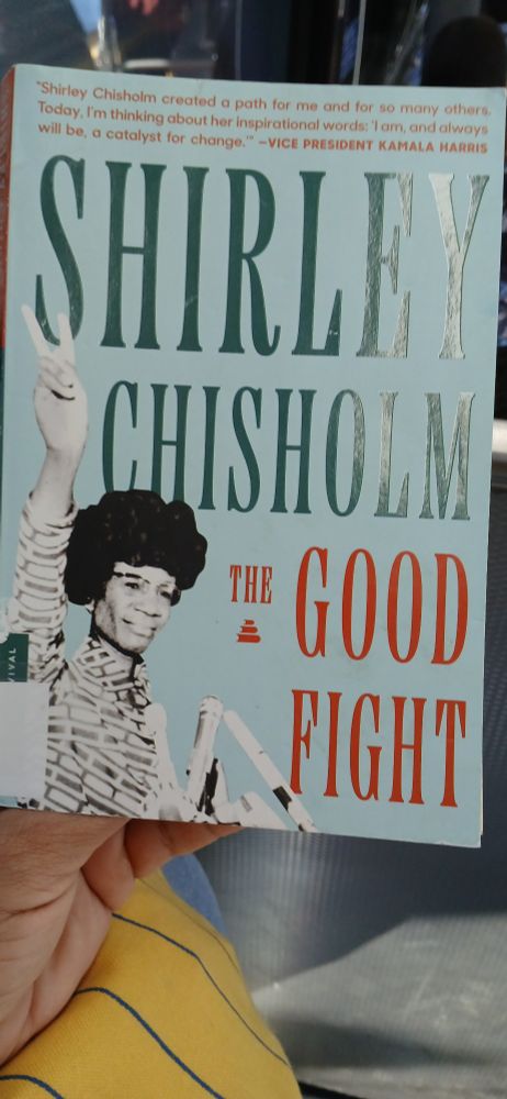 The cover of Shirley Chisholm's "The Good Fight" with a blurb from Vice President Kamala Harris. 