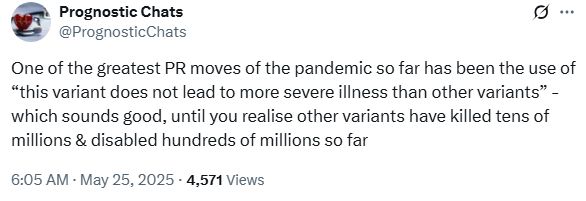 By Prognostic Chats @PrognosticChats

"One of the greatest PR moves of the pandemic so far has been the use of “this variant does not lead to more severe illness than other variants” - which sounds good, until you realise other variants have killed tens of millions & disabled hundreds of millions so far"