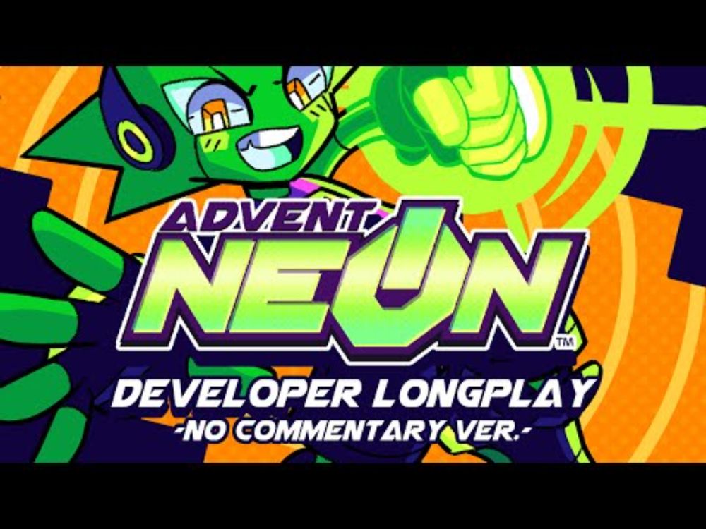 Advent NEON - Developer Playthrough (FULL GAME & ENDING, NO COMMENTARY)