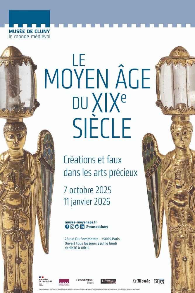 Affiche de l'exposition "Le Moyen Âge du XIXe siècle. Créations et faux dans les arts précieux", du 7 octobre 2025 au 11 janvier 2026