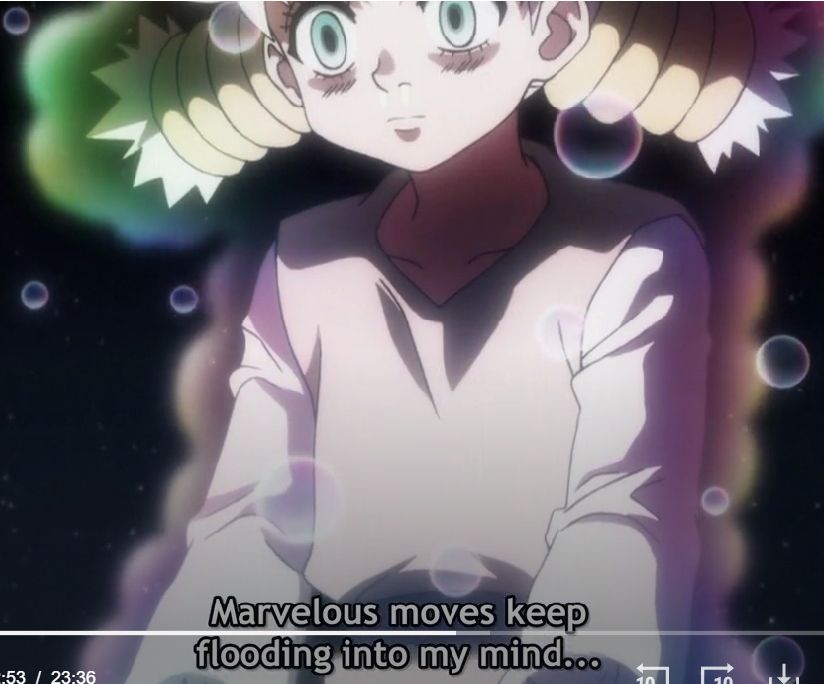 Komugi from HxH saying "Marvelous moves keep flooding into my mind..." after her gungi nen gets activated