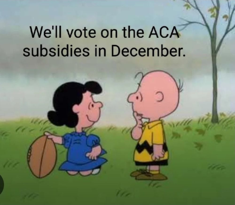 Lucy with a football telling Charlie Brown that they'll vote on ACA subsidies in December 