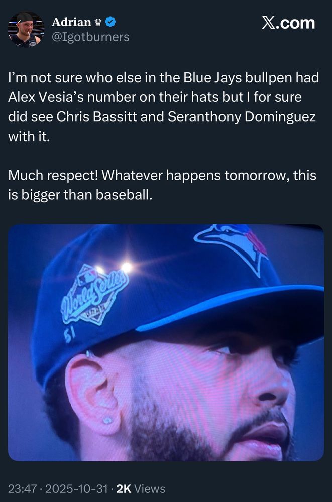 From X, @Igotburners wrote: “I’m not sure who else in the Blue Jays bullpen had Alex Vesia’s number on their hats but I for sure did see Chris Bassitt and Seranthony Dominguez with it. 

Much respect! Whatever happens tomorrow, this is bigger than baseball.”