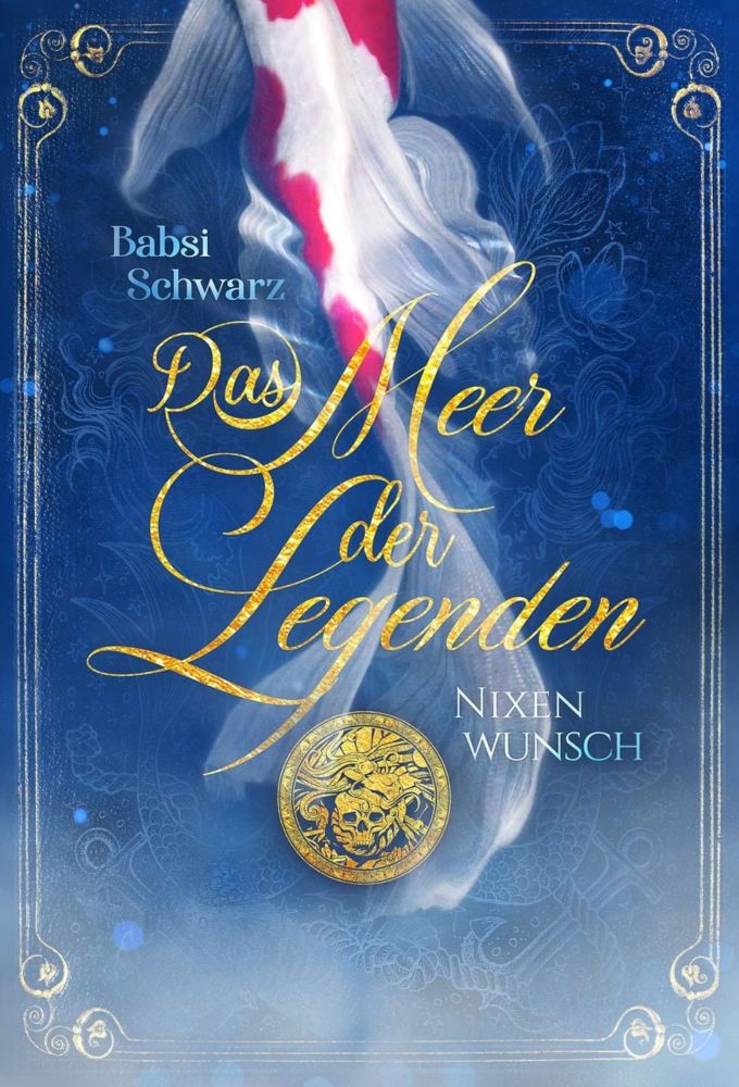 'Das Meer der Legenden 1' von 'Babsi Schwarz' - eBook