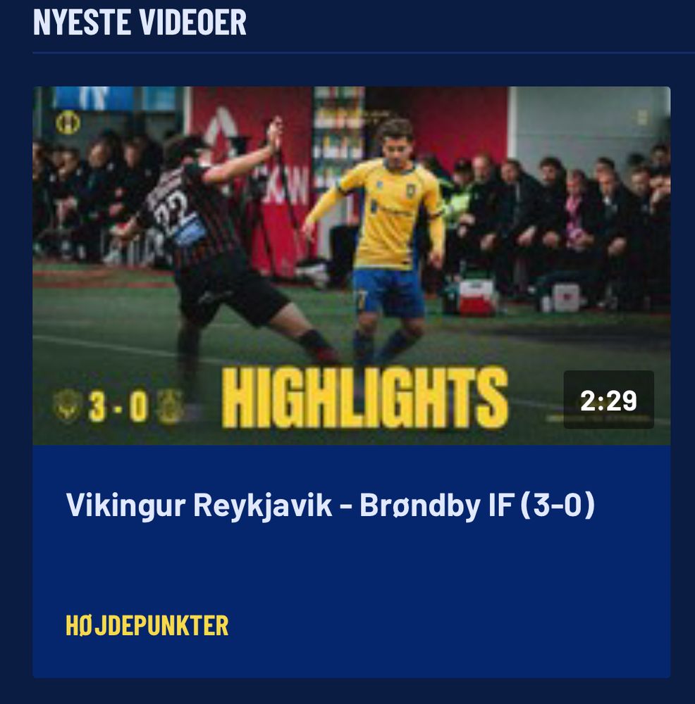 Snap of a “Highlights” video clip where Brøndby lost 3-0 to an Icelandic team in the UEFA Conference League Group Stage