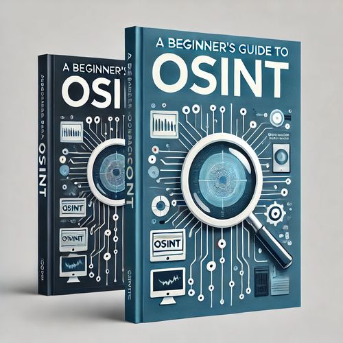 A Beginner’s Guide to OSINT