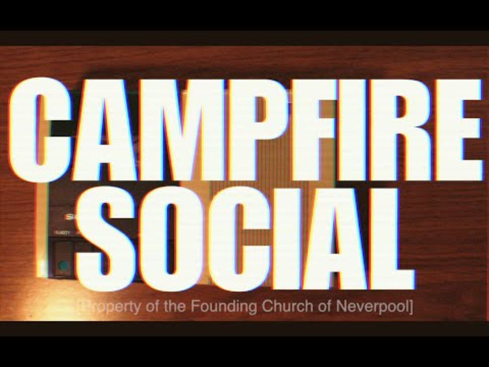 Campfire Social - swim swam swum (Official Video)