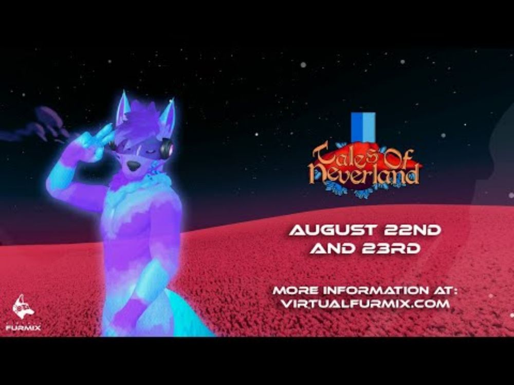 Virtual FurMix: Tales Of Neverland -  Important Announcements