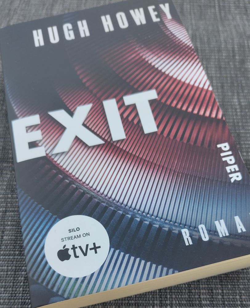 Bild zeigt den dritte Band der Silo Trilogie Exit von Hugh Howey.