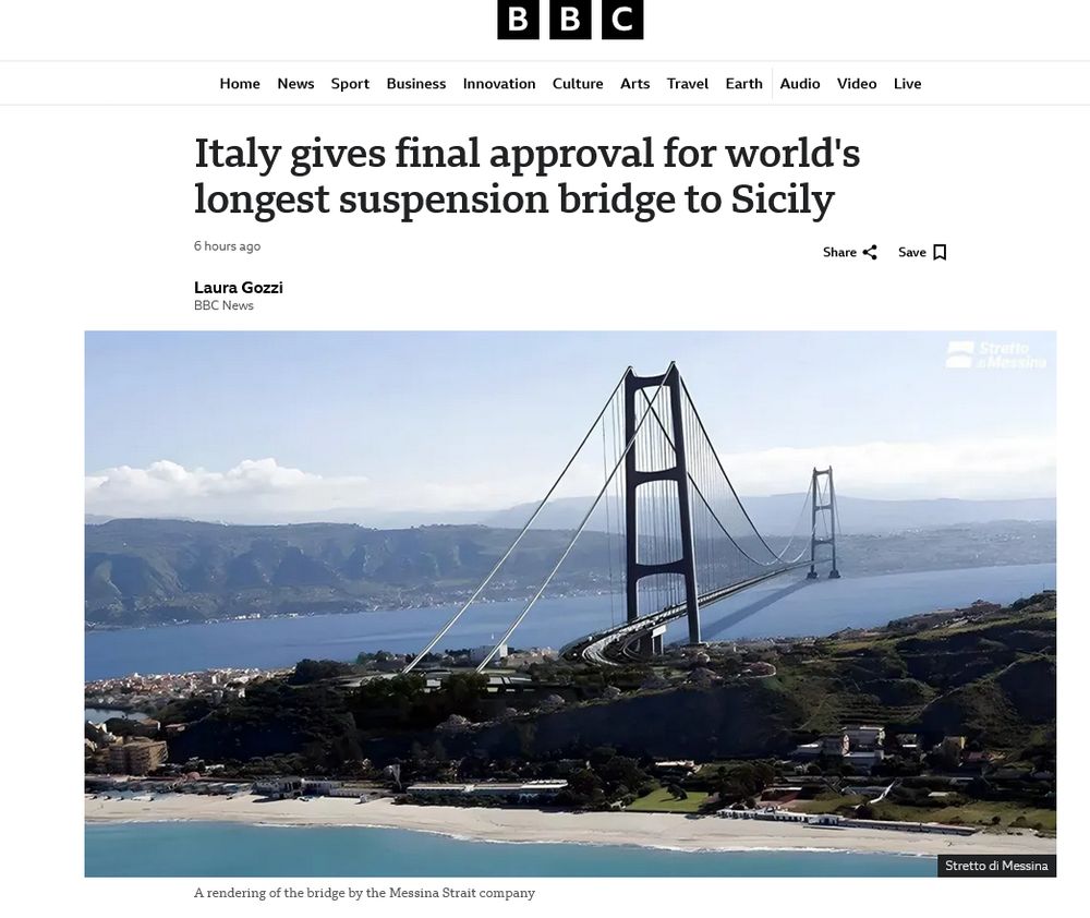 bbc article titled "italy gives final approval for world's longest suspension bridge to sicily", with a render of what the giant bridge would look like stretching across the ocean from italy to sicily